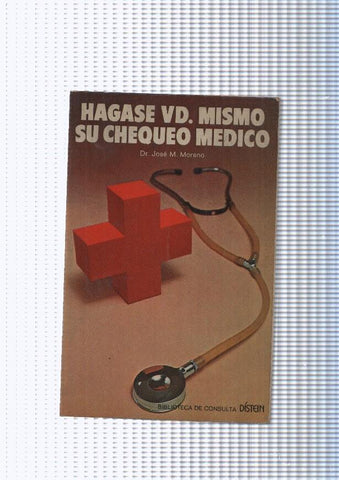 Hagase Vd. mismo su chequeo medico