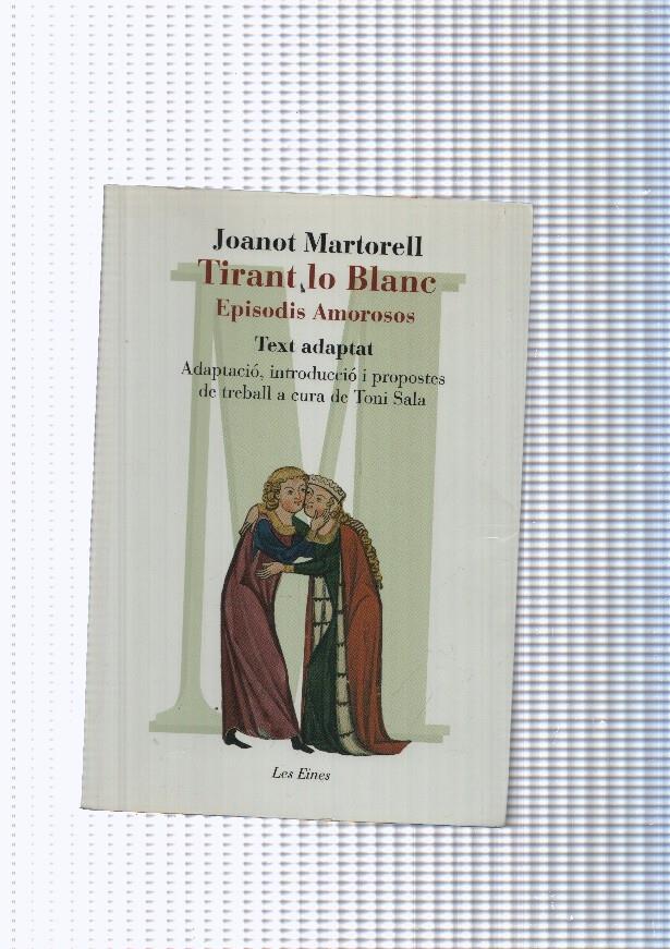 Tirant lo blanc: Episodis amorosos