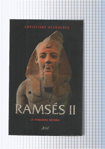 Ramses II La verdadera historia