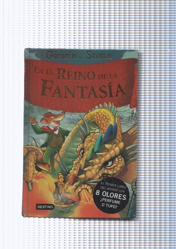 Geronimo Stilton : En el reino de la fantasia