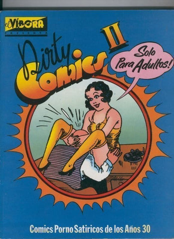 El Vibora presenta: Dirty comics volumen II