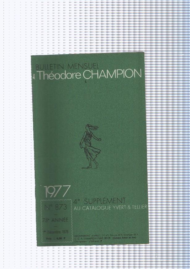 Bulletin Mensuel Theodore Champion numero 873 de 1977