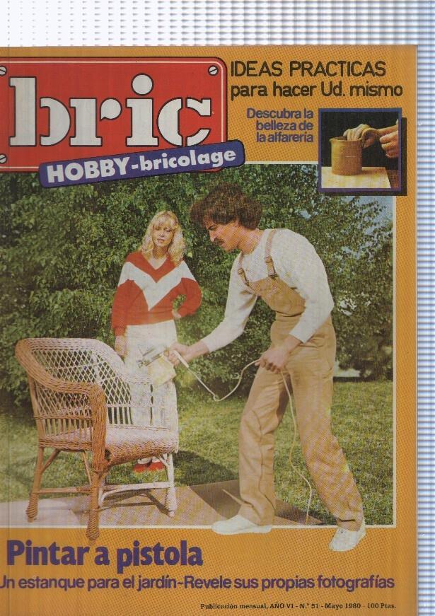 Bric numero 51, revista de bricolage. Ideas practicas para hacer Vd. mismo