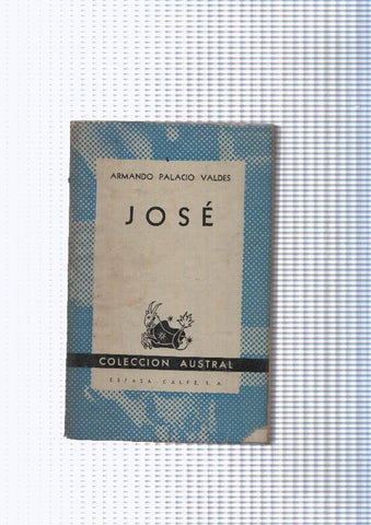 Coleccion Austral numero 277: Jose