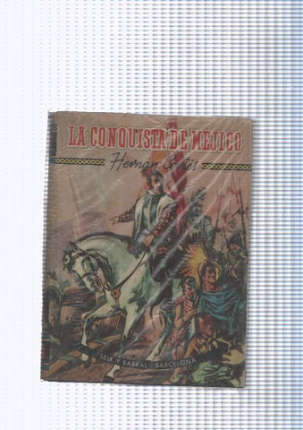 Hernan Cortes o La Conquista de Mejico. volumen III