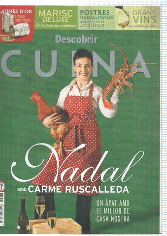 Descobrir cuina numero 77: Nadal amb Carme Ruscalleda, Un apat amb el millor