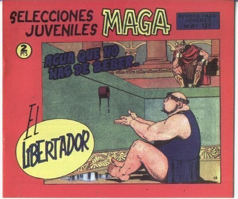 El Libertador facsimil numero 12: Agua que no has de beber