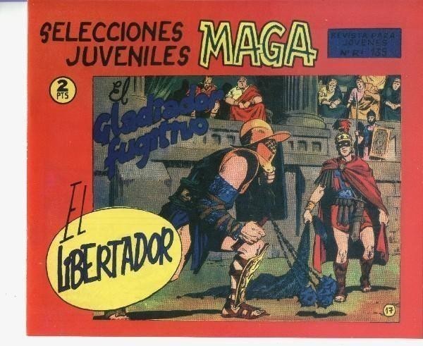 El Libertador facsimil numero 17: El gladiador fugitivo