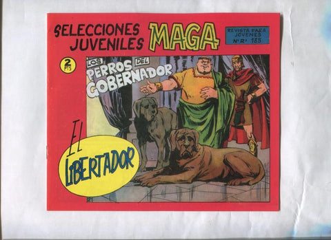 El Libertador facsimil numero 21: Los perros del gobernador