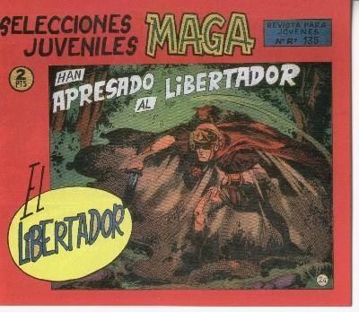 El Libertador facsimil numero 24: Han apresado al libertador