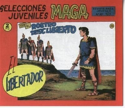 El Libertador facsimil numero 25: Con el rostro descubierto