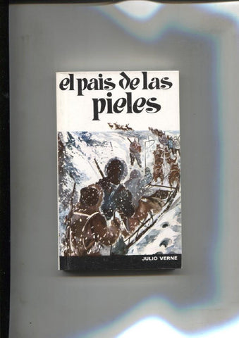 Biblioteca Sopena: El pais de las pieles