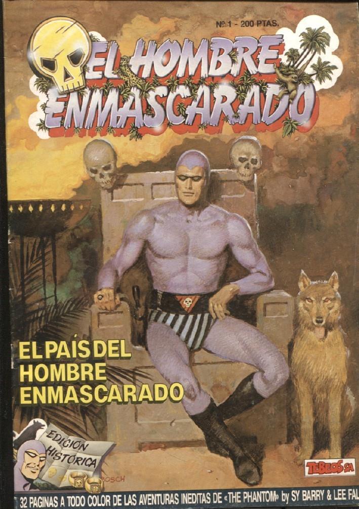 Ediciones B: El hombre enmascarado (The Phantom) numero 01: El pais del hombre enmascarado