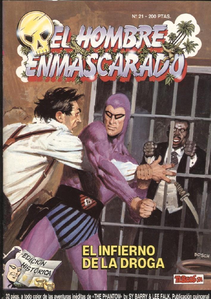 Ediciones B: El hombre enmascarado (The Phantom) numero 21 El infierno de la droga