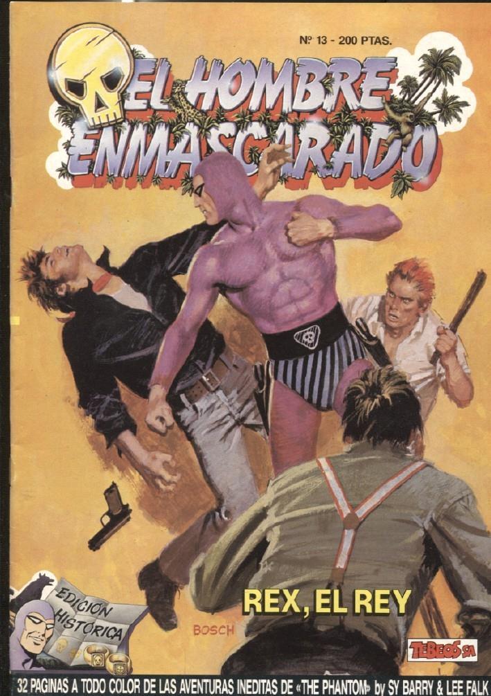 Ediciones B: El hombre enmascarado (The Phantom) numero 13: Rex, el rey