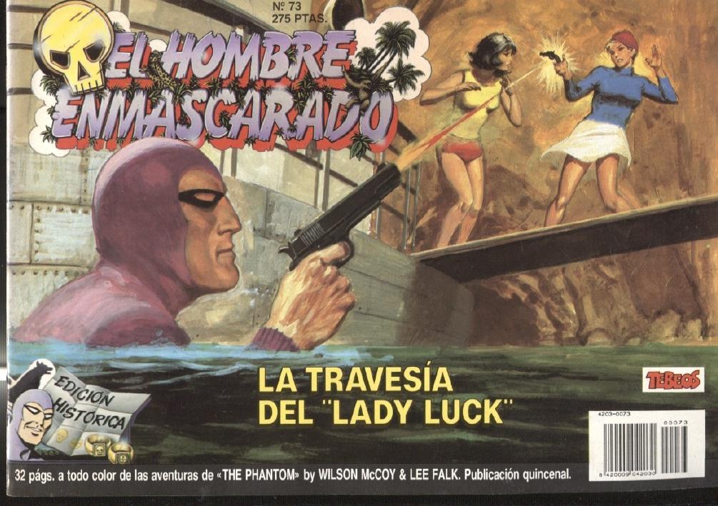 Ediciones B: El hombre enmascarado (The Phantom) numero 73: La travesia del Lady Luck