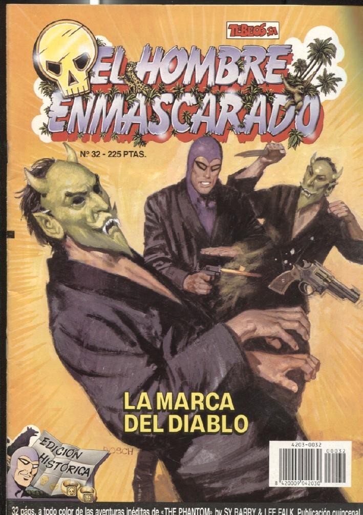 Ediciones B: El hombre enmascarado (The Phantom) numero 32: La marca del diablo