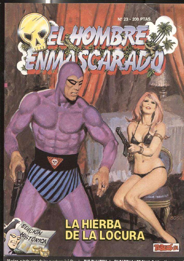 Ediciones B: El hombre enmascarado (The Phantom) numero 23: La hierba de la locura