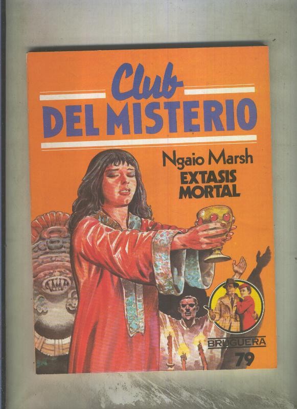 Novela: Club del Misterio numero 079: Extasis mortal