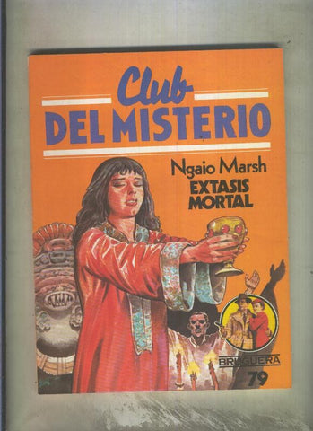 Novela: Club del Misterio numero 079: Extasis mortal