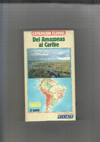 VHS: Expedición Fluvial (Parte 2) - Del Amazonas al Caribe