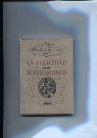 La felicidad en el matrimonio