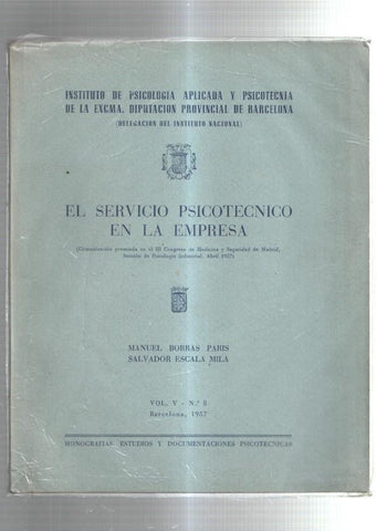 El servicio psicotecnico en la empresa vol V numero 8