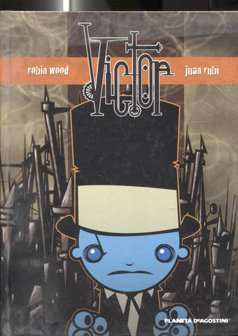 Victor de Robin Wood y Juan Rubi