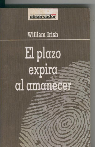 Novela: El Observador numero 048: El plazo expira al amanecer