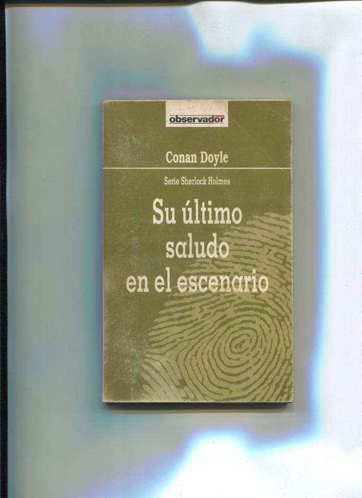 El Observador volumen 23: Su ultimo saludo en el escenario