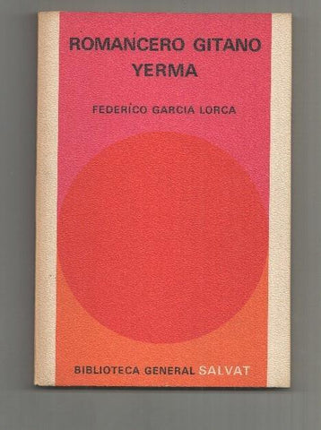 Biblioteca General Salvat numero 04: Romancero gitano Yerma