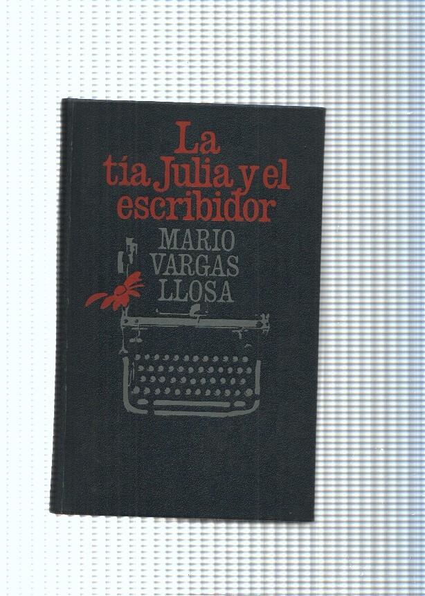 La tia Julia y el escribidor