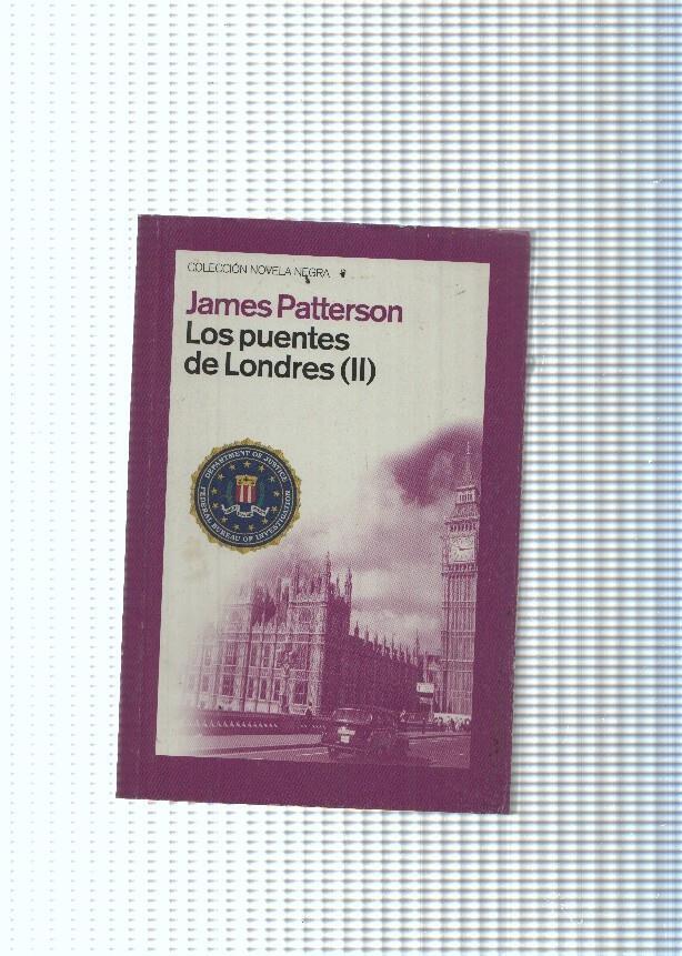 Coleccion NOVELA negra: Los puentes de Londres ( II )