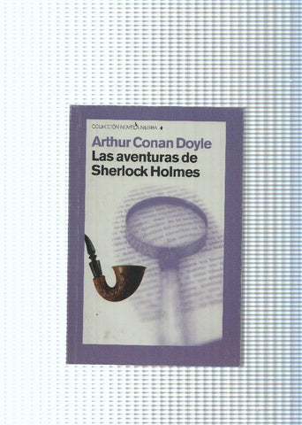 COLECCION NOVELA NEGRA: Las aventuras de Sherlock Holmes