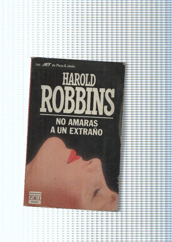 No amaras a un extraño