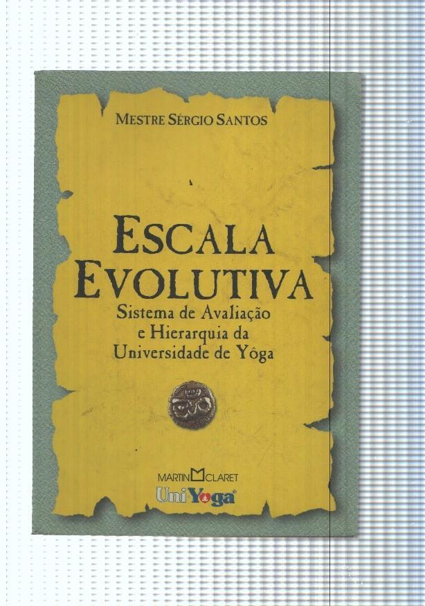 Escala evolutiva. Sistema de Avaliaçao e Hierarquia da Universidade de Yoga