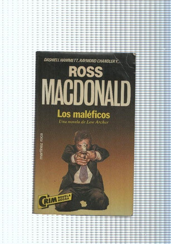 Crim Novela Negra numero 01: Los maleficos (una novela de Lew Archer)