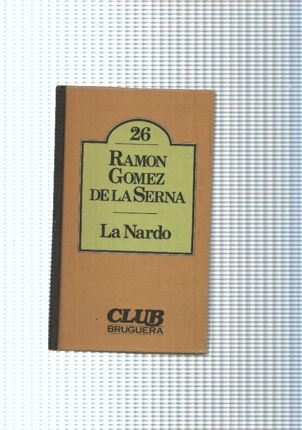 Club Bruguera numero 26: La Nardo