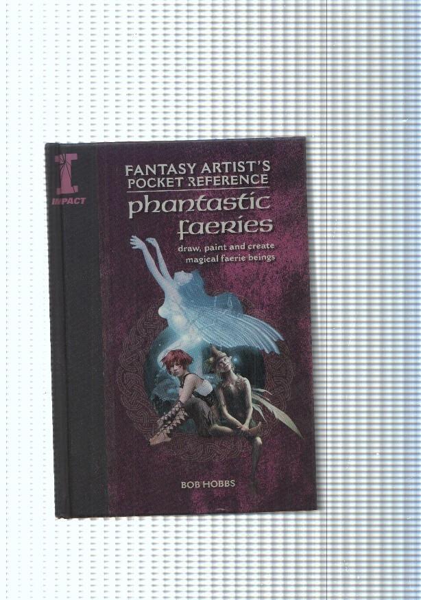 Fantasy artist s Pocket reference- Phantastic faeries