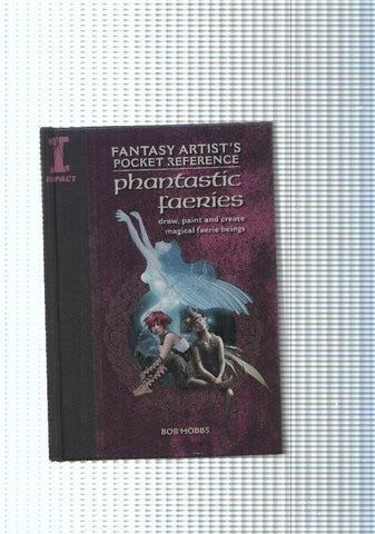 Fantasy artist s Pocket reference- Phantastic faeries