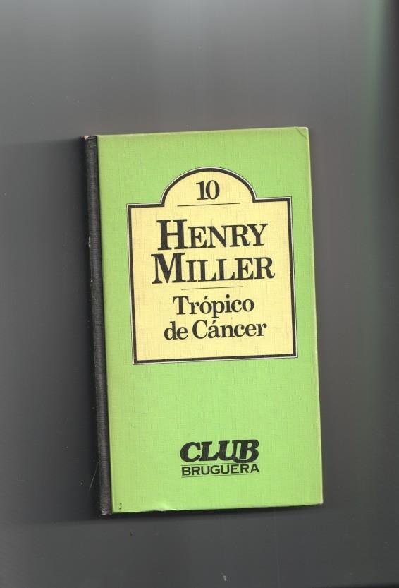 Club Bruguera numero 10: Tropico de Cancer