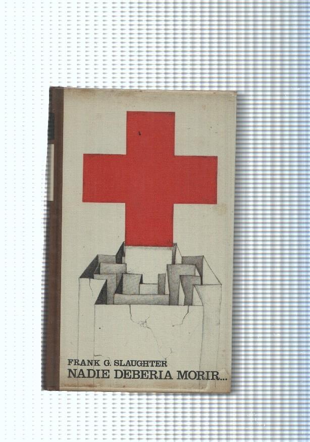 Circulo de Lectores: Nadie deberia morir