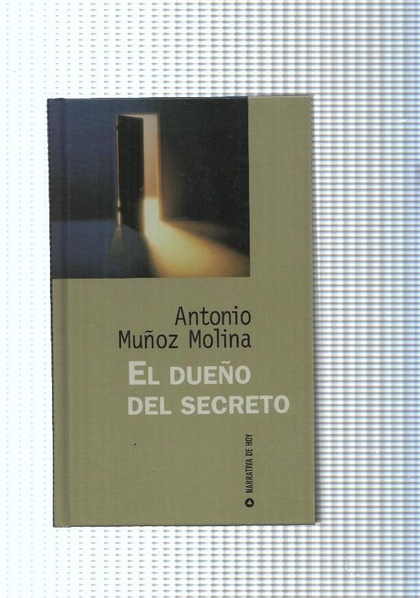 Narrativa de Hoy: El dueño del  secreto