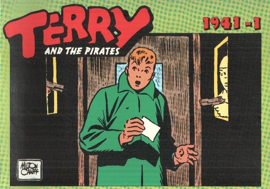 TERRY AND THE PIRATES, Album No. 119 - Tiras Diarias del 10/02/1941 al 04/05/1941