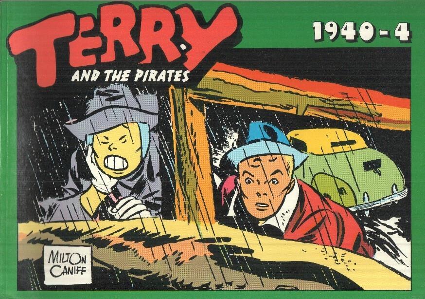 TERRY AND THE PIRATES, Album No. 117 - Tiras Diarias del 26/08/1940 al 17/11/1940