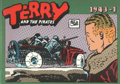TERRY AND THE PIRATES, Album No. 127 - Tiras Diarias del 14/12/1942 al 07/03/1943