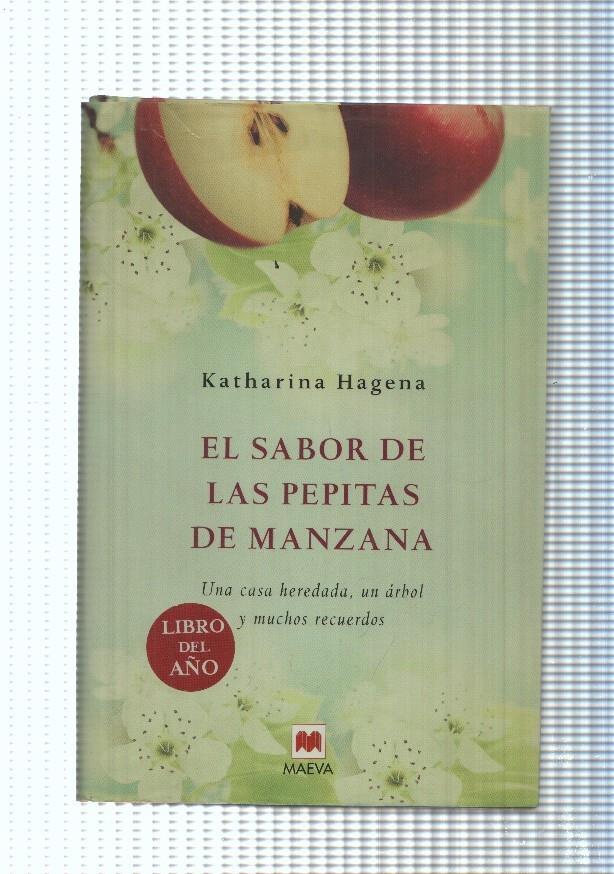 El sabor de las pepitas de manzana. Una casa heredada, un arbol y muchos recuerdos