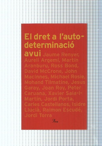 El dret a l autodeterminacio. anuari 2004 del Forum Catala pel dret a l autodeter-