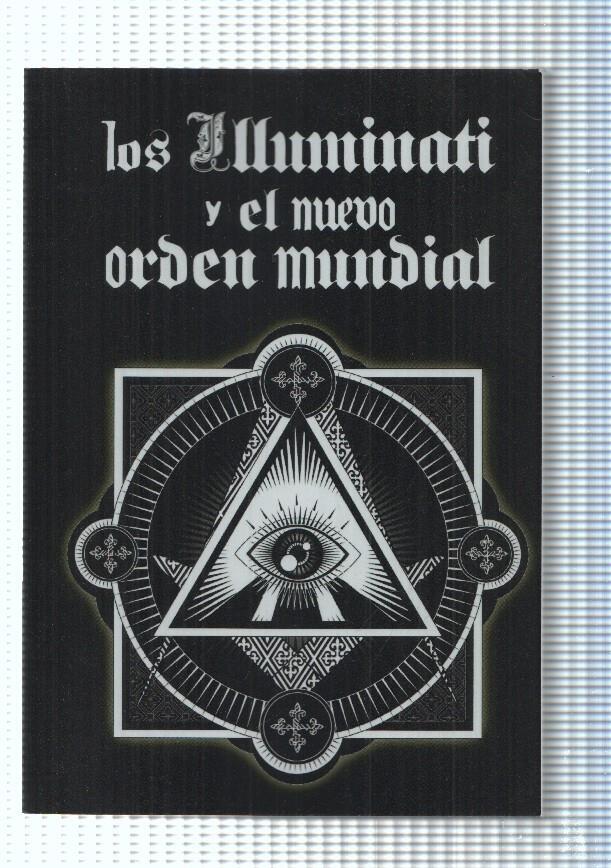 Los Illuminati y el nuevo orden mundial