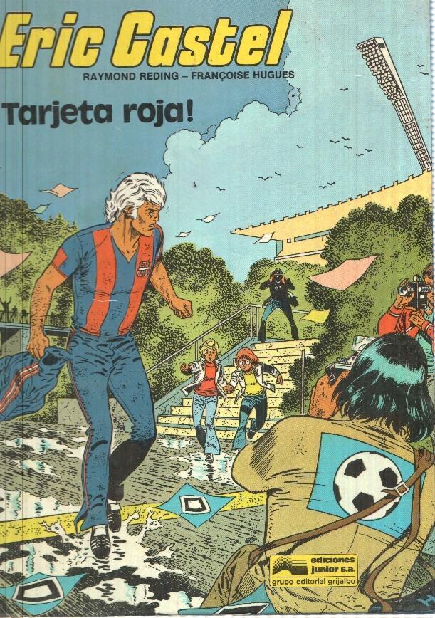 Eric Castel: Tarjeta roja